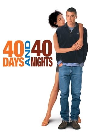 40 Days and 40 Nights (2002) Hindi Dual Audio | 4K Ultra HD BluRay [1GB]