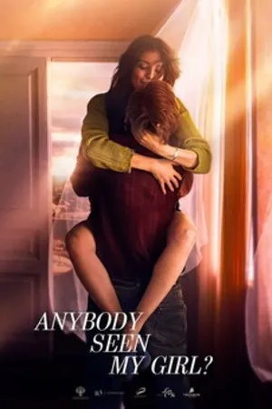 Anybody Seen My Girl? 2020 Hindi Dual Audio WEB-DL | 4K Ultra HD