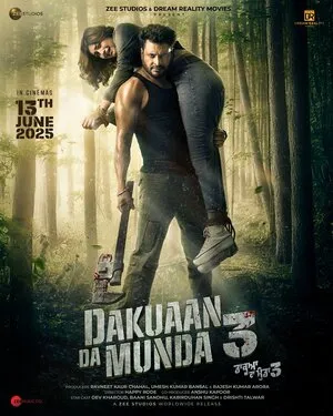 Dakuaan Da Munda 3 2025 Punjabi WEB-DL | 4K Ultra HD