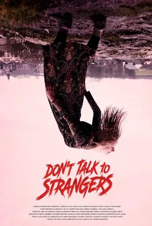 Don’t Talk to Strangers 2021 Hindi Dual Audio WEB-DL | 4K Ultra HD