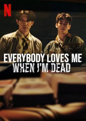 Everybody Loves Me When I’m Dead 2025 Hindi Dual Audio WEB-DL | 4K Ultra HD