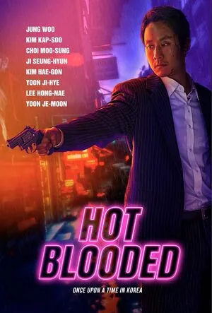 Hot Blooded 2022 Hindi Dual Audio WEB-DL | 4K Ultra HD