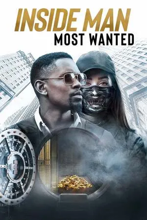 Inside Man: Most Wanted 2019 Hindi Dual Audio WEB-DL | 4K Ultra HD