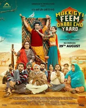 Mukk Gyi Feem Dabbi Cho Yaaro 2025 Punjabi WEB-DL | 4K Ultra HD