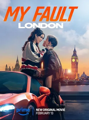 My Fault: London 2025 Hindi Dual Audio WEB-DL | 4K Ultra HD