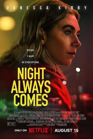 Night Always Comes 2025 Hindi Dual Audio WEB-DL | 4K Ultra HD