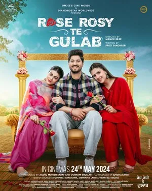 Rose Rosy Te Gulab 2024 Punjabi WEB-DL | 4K Ultra HD