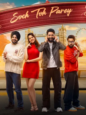 Soch Toh Parey 2025 Punjabi WEB-DL | 4K Ultra HD