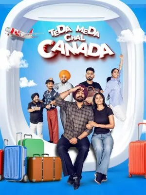 Teda Meda Chal Canada 2025 Punjabi WEB-DL | 4K Ultra HD