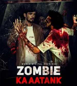 Zombie ka Aatank 2021 Hindi WEB-DL | 4K Ultra HD