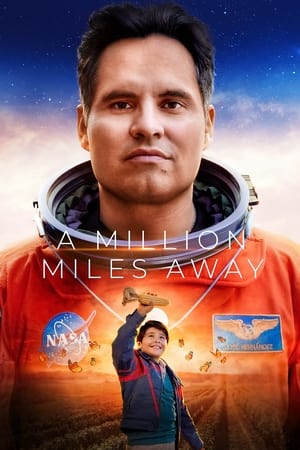A Million Miles Away 2023 Hindi Dual Audio HDRip | 4K Ultra HD – 480p