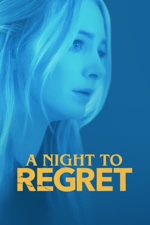 A Night to Regret (2018) Hindi Dubbed | 4K Ultra HD Web-DL [800MB]