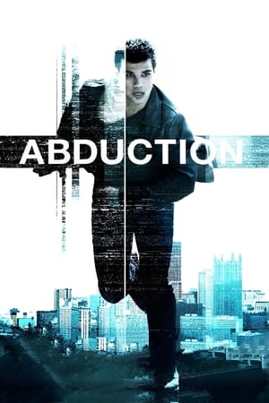 Abduction (2011) Hindi Dual Audio HDRip | 4K Ultra HD – 720p – 480p