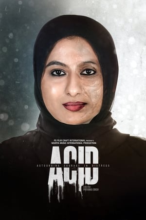 Acid Astounding Courage In Distress 2020 Hindi Movie | 4K Ultra HD HDRip - [300MB]