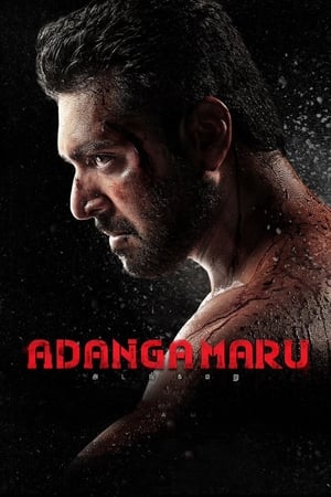 Adanga Maru (2018) (Hindi - Tamil) Dual Audio | 4K Ultra HD UnCut HDRip 450MB