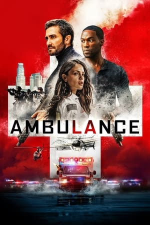 Ambulance (2022) Hindi Dual Audio HDRip | 4K Ultra HD – 480p
