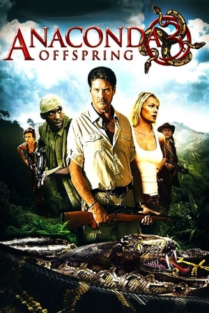 Anaconda 3 Offspring 2008 Hindi Dual Audio | 4K Ultra HD BluRay 300MB