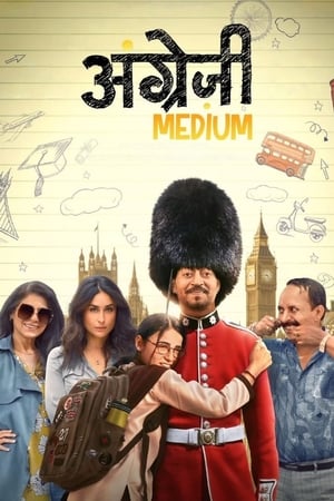 Angrezi Medium 2020 Hindi Movie | 4K Ultra HD HDRip x264 [1.2GB]