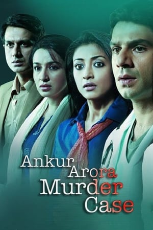 Ankur Arora Murder Case (2013) Hindi Movie | 4K Ultra HD DVDRip x264 [950MB]