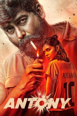 Antony (2023) [Hindi + Malayalam] HDRip | 4K Ultra HD – 480p – 1080p