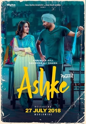 Ashke (2018) Punjabi Movie | 4K Ultra HD HDRip x264 [1GB]