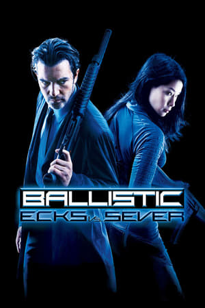 Ballistic: Ecks vs. Sever (2002) Hindi Dual Audio | 4K Ultra HD BluRay [750MB]