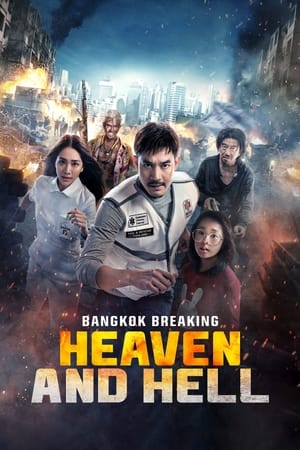 Bangkok Breaking: Heaven and Hell (2024) Hindi Dual Audio HDRip | 4K Ultra HD – 720p – 480p