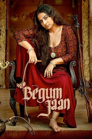 Begum Jaan (2017) Full Movie DVDSCR | 4K Ultra HD [700MB] Download