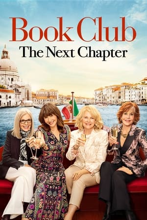 Book Club: The Next Chapter 2023 Hindi Dual Audio BluRay | 4K Ultra HD – 480p