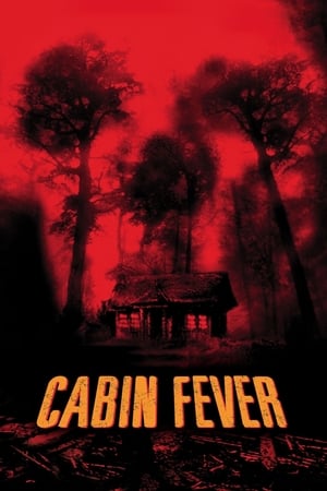 Cabin Fever (2002) Hindi Dual Audio | 4K Ultra HD BluRay [1GB]