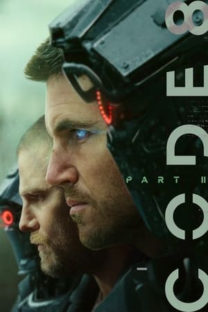Code 8 Part II (2024) Hindi Dual Audio HDRip | 4K Ultra HD – 480p