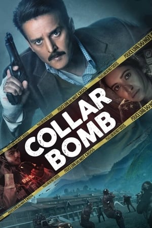 Collar Bomb (2021) Hindi Movie | 4K Ultra HD HDRip – [280MB]