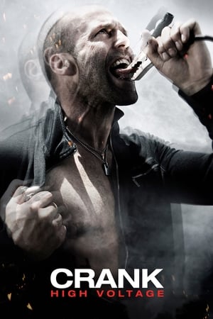 Crank: High Voltage (2009) Hindi Dual Audio | 4K Ultra HD BluRay [1GB]