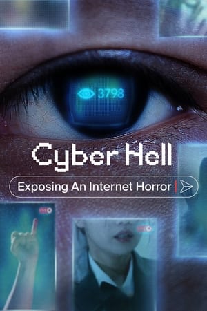 Cyber Hell Exposing an Internet Horror 2022 Hindi Dual Audio Web-DL | 4K Ultra HD – 480p