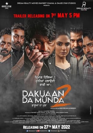 Dakuaan Da Munda 2 2022 Punjabi Movie HDRip | 4K Ultra HD – 480p