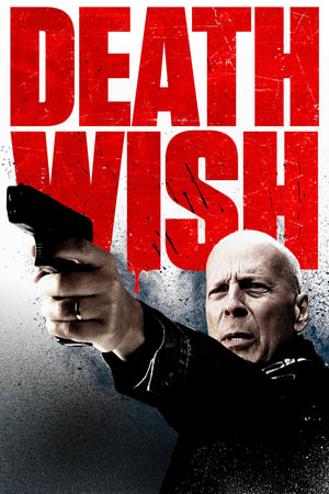 Death Wish (2018) Dual Audio Hindi | 4K Ultra HD HDRip 350MB
