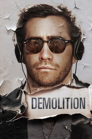 Demolition 2015 Dual Audio Hindi | 4K Ultra HD BluRay 300MB ESubs