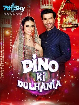 Dino Ki Dulhaniya (2018) Movie | 4K Ultra HD HDRip - [300MB]