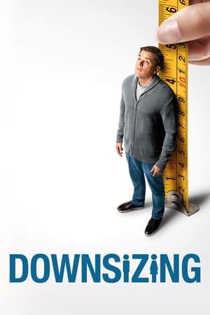 Downsizing (2017) Hindi Dual Audio HDRip | 4K Ultra HD – 480p