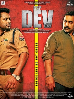 DSP Dev (2019) Punjabi Movie | 4K Ultra HD HDRip - [400MB]
