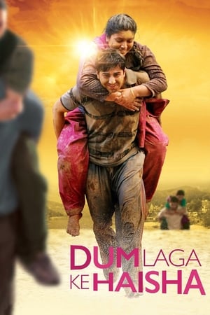Dum Laga Ke Haisha (2015) Movie | 4K Ultra HD HDRip - [340MB]