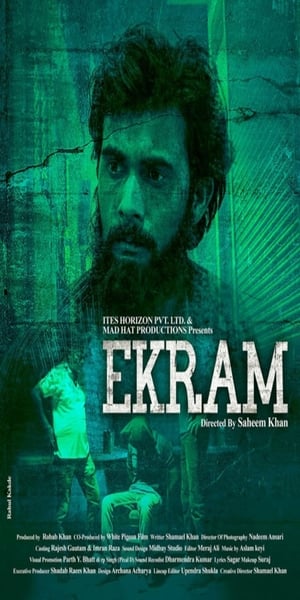 Ekram (2020) Hindi Movie | 4K Ultra HD HDRip x264 [1.1GB]