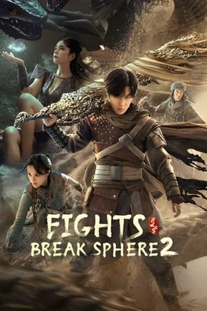 Fights Break Sphere 2 (2023) Hindi Dual Audio HDRip | 4K Ultra HD – 720p – 480p