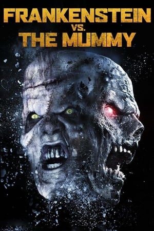 Frankenstein vs the Mummy 2015 Hindi Dual Audio | 4K Ultra HD BluRay 350MB