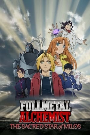 Fullmetal Alchemist The Sacred Star of Milos 2011 Hindi Dual Audio | 4K Ultra HD BluRay [650MB]