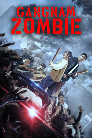 Gangnam Zombie (2023) Hindi Dual Audio HDRip | 4K Ultra HD – 480p