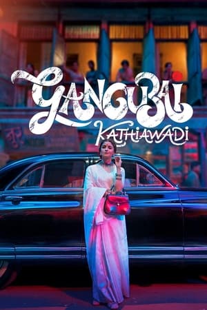 Gangubai Kathiawadi (2022) Hindi Movie Web-DL | 4K Ultra HD – 480p