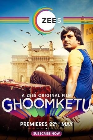 Ghoomketu (2020) Hindi Movie | 4K Ultra HD HDRip x264 [1GB]