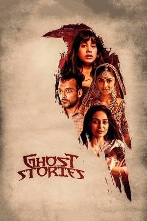 Ghost Stories (2020) Hindi Movie | 4K Ultra HD HDRip - [400MB]