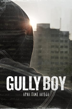 Gully Boy (2019) Hindi | 4K Ultra HD Movie HDRip x264 [1.3GB]